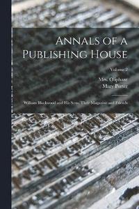 bokomslag Annals of a Publishing House