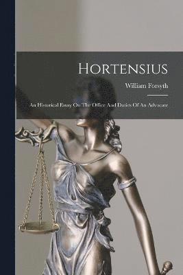 William Forsyth - Hortensius, Häftad