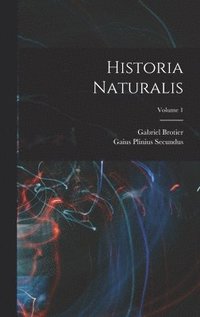bokomslag Historia Naturalis; Volume 1