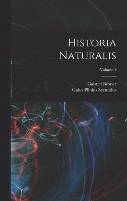 bokomslag Historia Naturalis; Volume 1