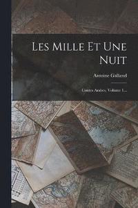 bokomslag Les Mille Et Une Nuit