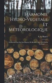 bokomslag Harmonie Hydro-vegetale Et Mtorologique