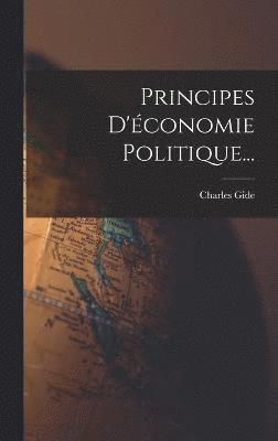 bokomslag Principes D'économie Politique...