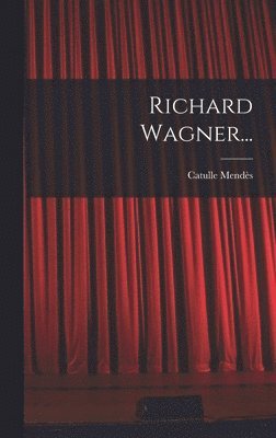 bokomslag Richard Wagner...