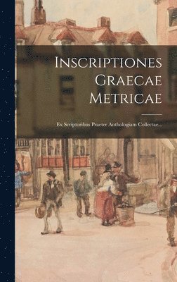 bokomslag Inscriptiones Graecae Metricae