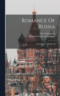 bokomslag Romance Of Russia