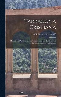bokomslag Tarragona Cristiana