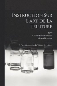 bokomslag Instruction Sur L'art De La Teinture