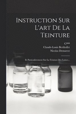 Instruction Sur L'art De La Teinture 1