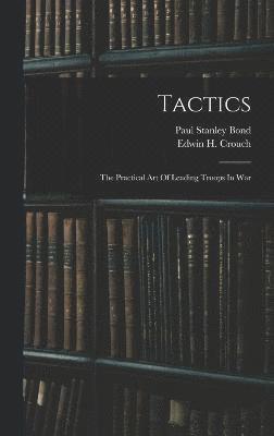Paul Stanley Bond - Tactics, Inbunden