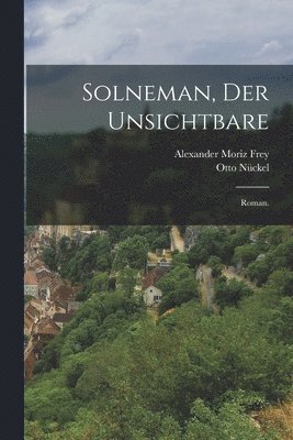 Solneman, der Unsichtbare 1