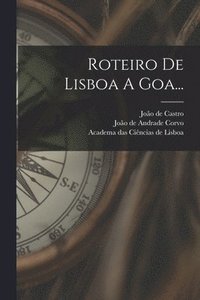 bokomslag Roteiro De Lisboa A Goa...