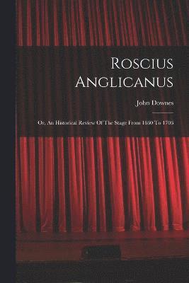 bokomslag Roscius Anglicanus