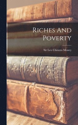 bokomslag Riches And Poverty