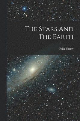 Stars And The Earth