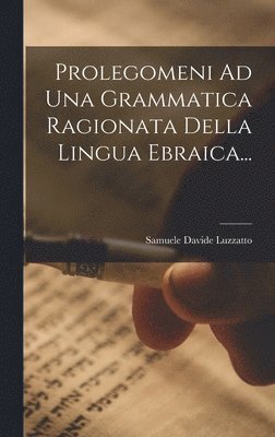 bokomslag Prolegomeni Ad Una Grammatica Ragionata Della Lingua Ebraica...