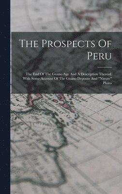 The Prospects Of Peru 1