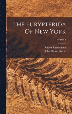 bokomslag Eurypterida Of New York; Volume 2