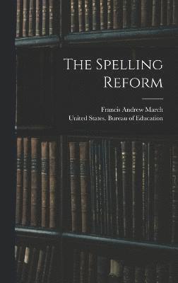 The Spelling Reform 1