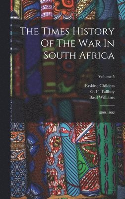 bokomslag The Times History Of The War In South Africa