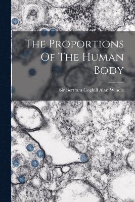 bokomslag Proportions Of The Human Body