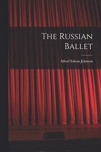 bokomslag The Russian Ballet