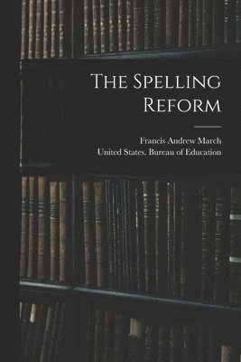 The Spelling Reform 1