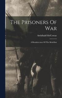 bokomslag The Prisoners Of War