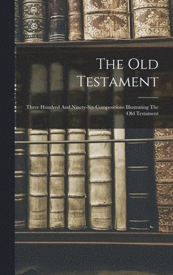 bokomslag The Old Testament