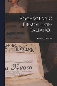 bokomslag Vocabolario Piemontese-italiano...