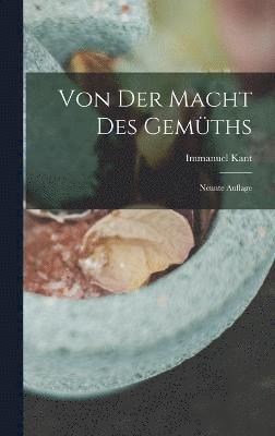 bokomslag Von der Macht des Gemths