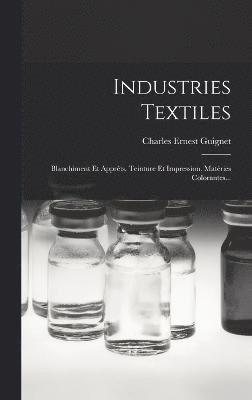 bokomslag Industries Textiles