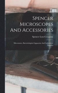 bokomslag Spencer Microscopes And Accessories