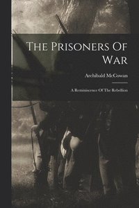 bokomslag The Prisoners Of War