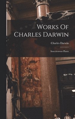 bokomslag Works Of Charles Darwin