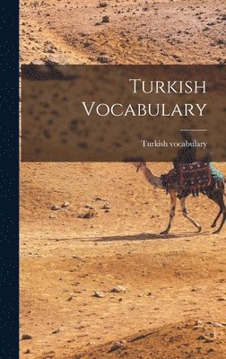 Turkish Vocabulary, Turkish vocabulary - Turkish Vocabulary, Inbunden