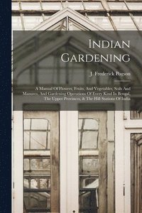 bokomslag Indian Gardening