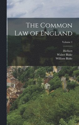 bokomslag The Common Law of England; Volume 1