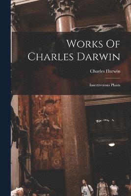 Works Of Charles Darwin 1