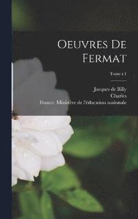 bokomslag Oeuvres de Fermat; Tome t.1