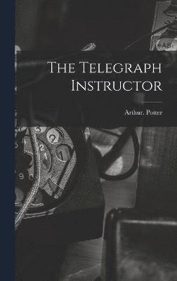 The Telegraph Instructor 1