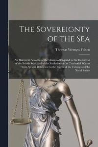 bokomslag The Sovereignty of the Sea