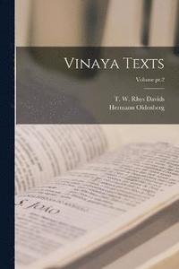 bokomslag Vinaya Texts; Volume pt.2