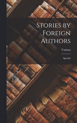 bokomslag Stories by Foreign Authors