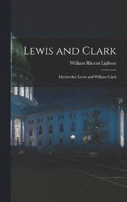 Lewis and Clark 1