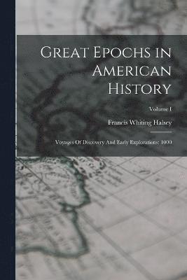 Great Epochs in American History