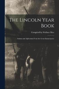 bokomslag The Lincoln Year Book