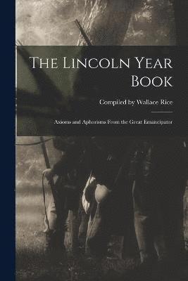 bokomslag The Lincoln Year Book