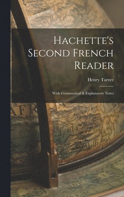 Hachette's Second French Reader 1