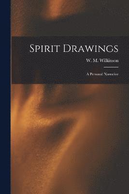Spirit Drawings 1